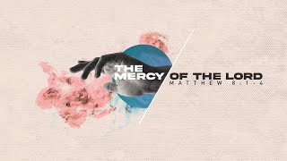 02.23.25 // Second Service // The Mercy of the Lord