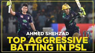 Most Aggressive Batting by Ahmed Shehzad | Karachi Kings vs Quetta Gladiators | HBL PSL | MB2T