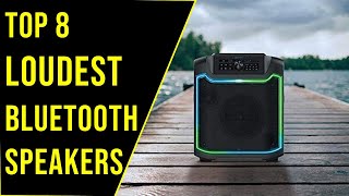 ✅Best Loudest Bluetooth Speakers 2022 | Top 8 Best Loudest Bluetooth Speakers reviews in 2022