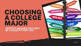 Choosing A College Major