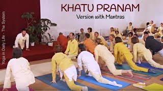 KHATU PRANAM - Version one with Mantras