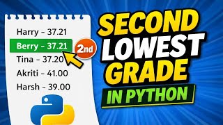 Find Second Lowest Grade in Python 🔥 | Nested List Interview Question