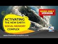 Meditation - Activating The New Earth Social Memory Complex MUSIC ONLY EDITION