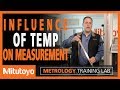 Influence of Temperature on Measurement - Metrology Training Lab