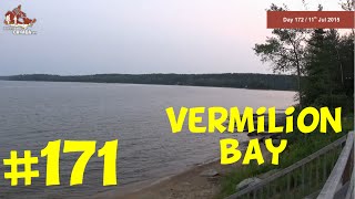 Day 171  - Vermilion Bay