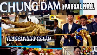 The Best KING CRABS at CHUNG DAM KOREAN RESTAURANT in PARQAL MALL are Officially OPEN!