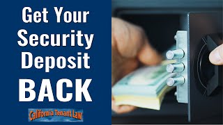 Get Your Security Deposit Back! - Free Legal Consultation | California Tenant Law