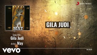 MAY - Gila Judi