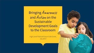 Bringing Awareness and Action on the SDGs to the Classroom