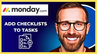 How To Add Checklists To Tasks On MONDAY.COM (Complete 2025 Guide)