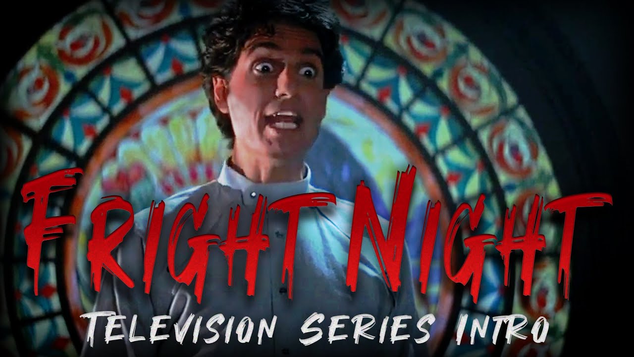 Fright Night Tv Intro Youtube