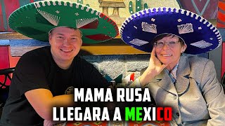 MI MAMÁ LLEGARÁ A MÉXICO POR PRIMERA VEZ 🇲🇽