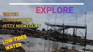 AT JETTY NIGHTCLIFF LOW TIDES  Exploring under the Jetty and Surrounding area .