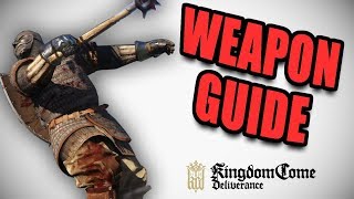 Kingdom Come Deliverance Weapon Guide