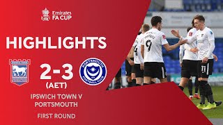 Raggett's Extra-Time Winner! | Ipswich Town 2-3 Portsmouth (AET) | Emirates FA Cup 2020-21