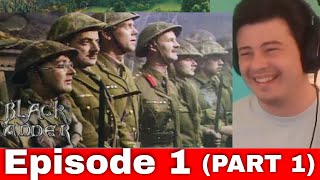 American Reacts Blackadder Goes Forth - Episode 1 (PART 1)