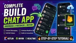 How to Build Complete Android Chat App | Kotlin + Firebase Realtime Database + MVVM