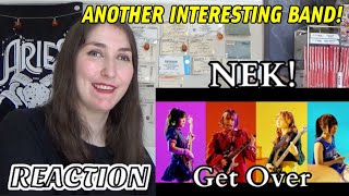 NEK! Get Over REACTION | BethRobinson94