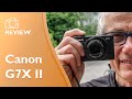 Canon G7X II hands on review