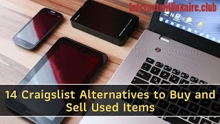 14 Craigslist Alternatives to Buy and Sell Used Items