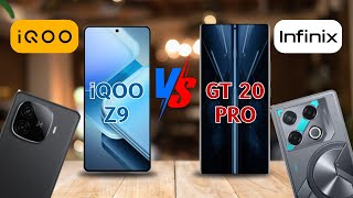 iQOO Z9 VS INFINIX GT 20 PRO 2