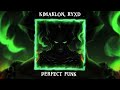 Kimaklon, RYXD - PERFECT FUNK