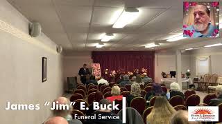 James “Jim” E. Buck Memorial Service