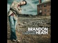 I'm Not Who I Was - Brandon Heath