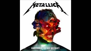 Metallica - Hardwired...To Self Destruct (2016) - Full Album