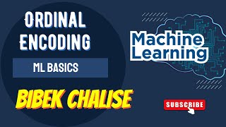 Ordinal Encoding ML -Basics