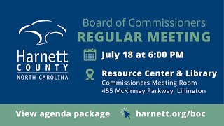 Harnett County Regular Meeting 07/18/22