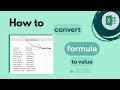 How to Convert a Formula to a Value in Excel