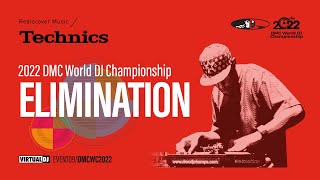 2022 Technics DMC World DJ Elimination Round