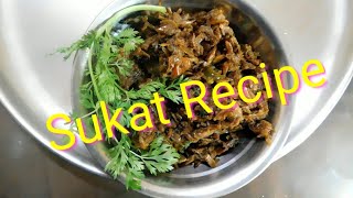 Sukat fry | Maharashtarian Recipe | Delicious Quick recipe