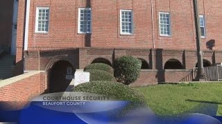 Beaufort Co. moves forward with improving courthouse security