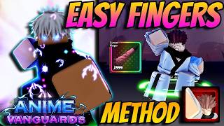 *Fastest* Method For Sukuna Fingers In Anime Vanguards Update 1 (EASY)