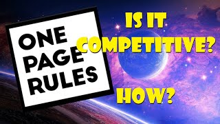 Is onepagerules competitive? How?