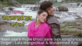 Naam Saare Mujhe Bhool Jane Lage Song❤️(Lyrics)|Lata Mangeshkar \u0026 Mohammed Aziz|Sindoor|Govinda