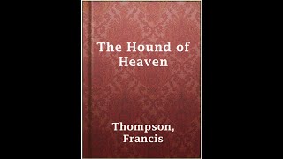 Lernen Sie das berühmte, wunderbare Gedicht „Der Hund des Himmels“ von Francis Thompson kennen – ...