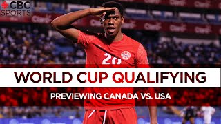 World Cup Qualifying Preview: Canada vs USA