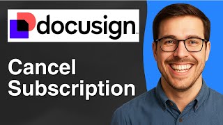 How to cancel DocuSign subscription [2025 Easy Guide]