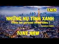 [KARAOKE] Những nụ tình xanh - Tous les garcons et les filles (F.Hardy) – Tone Nam (D) | #coverbytmn