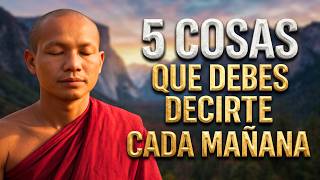5 Buddhist Affirmations You Should Tell Yourself Every Morning to Transform Your Day | Buddhist W...