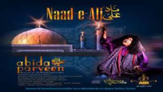 Naad e Ali new manqabat Abida parveen