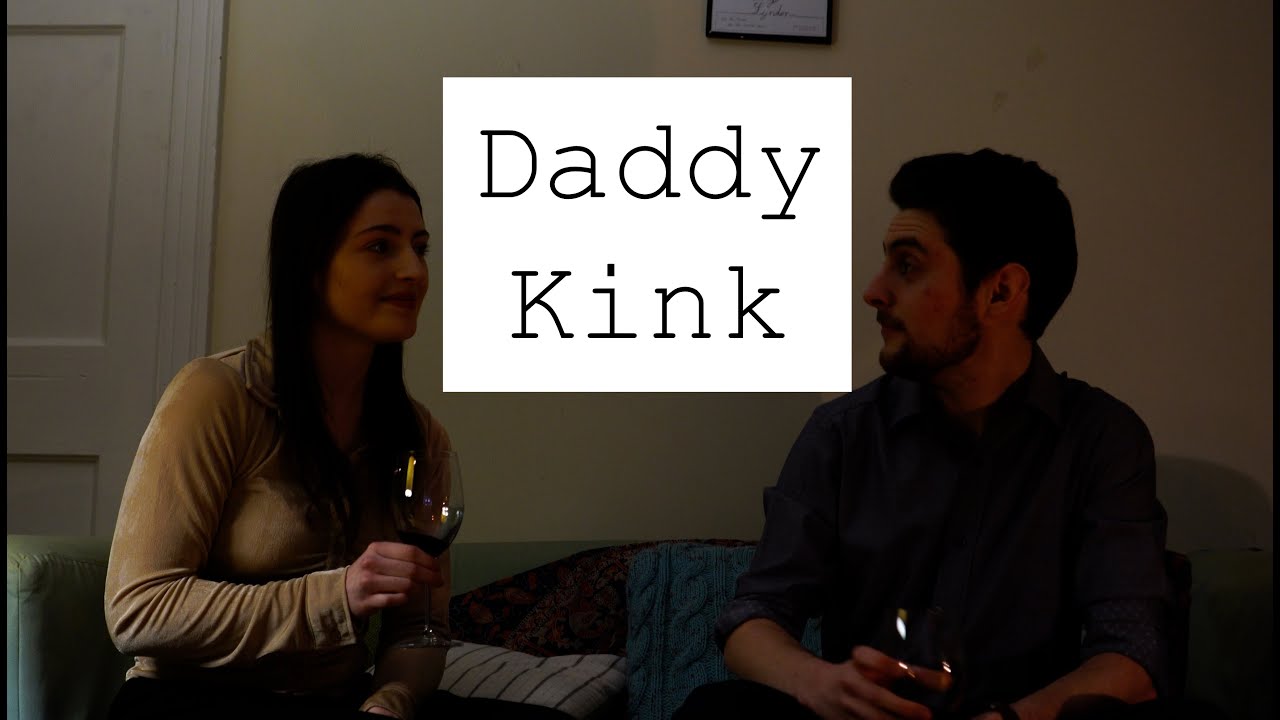 Daddy Kink - YouTube