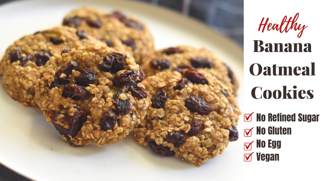 Banana Oatmeal Cookies With No Added Sugar/Healthy Oatmeal Cookies ...