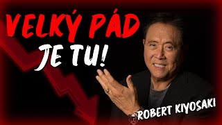 Velký Krach Trhu SE BLÍŽÍ! Miliony lidí budou VYMAZÁNY! Týká se to i VÁS? - Robert Kiyosaki