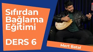 Sıfırdan Bağlama Eğitimi | Ders: 6 | Melodik Egzersizler