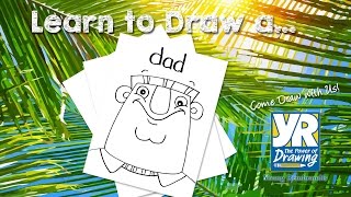 Teaching Kids How to Draw: How to Draw a Cartoon Dad