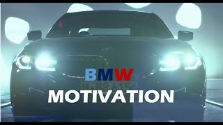 BMW Motivation